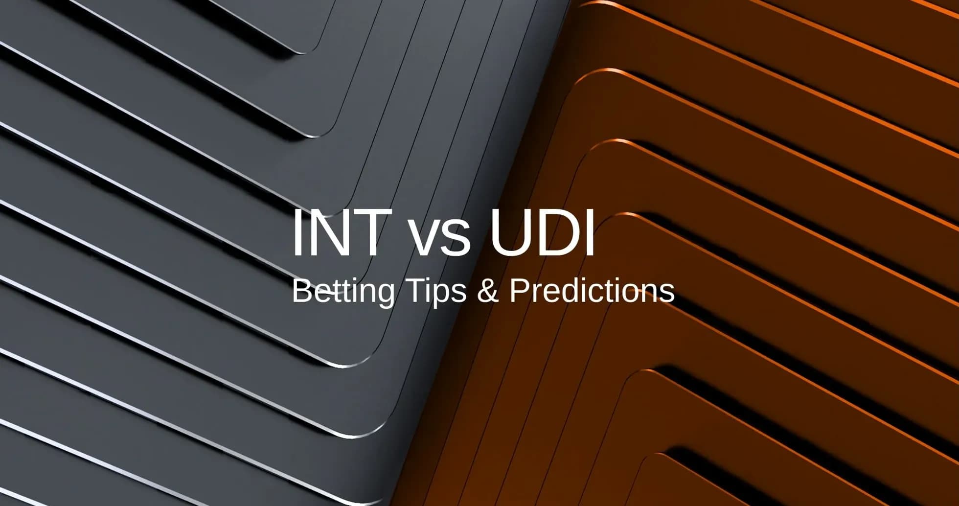 Texto sobre INT vs UDI y consejos de apuestas