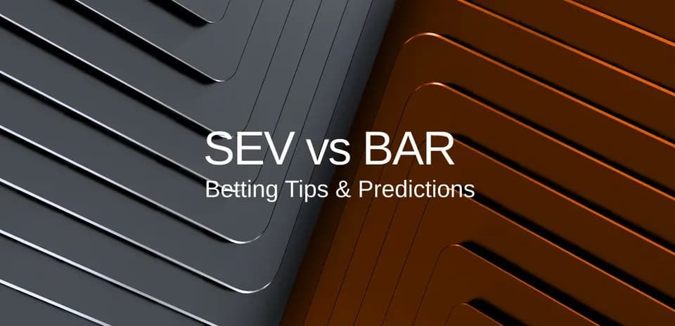 Texto sobre apuestas entre SEV y BAR