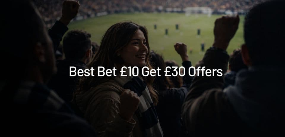 Las Mejores Ofertas de Apuesta £10 para Obtener £30 en Septiembre 2026