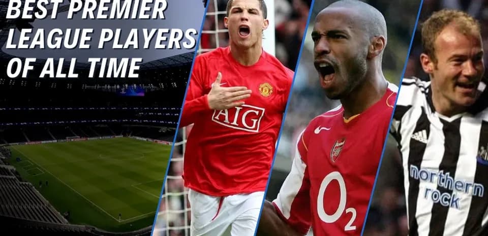 Los 10 Mejores Jugadores de la Premier League de Todos los Tiempos