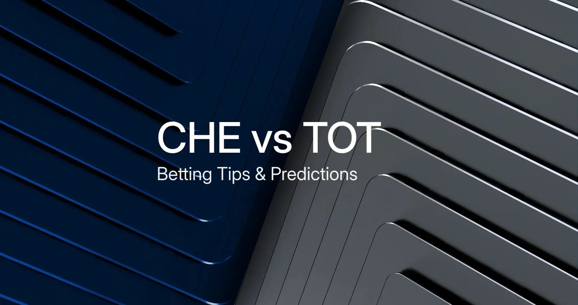 Texto de apuestas entre CHE y TOT Texto de apuestas entre CHE y TOT