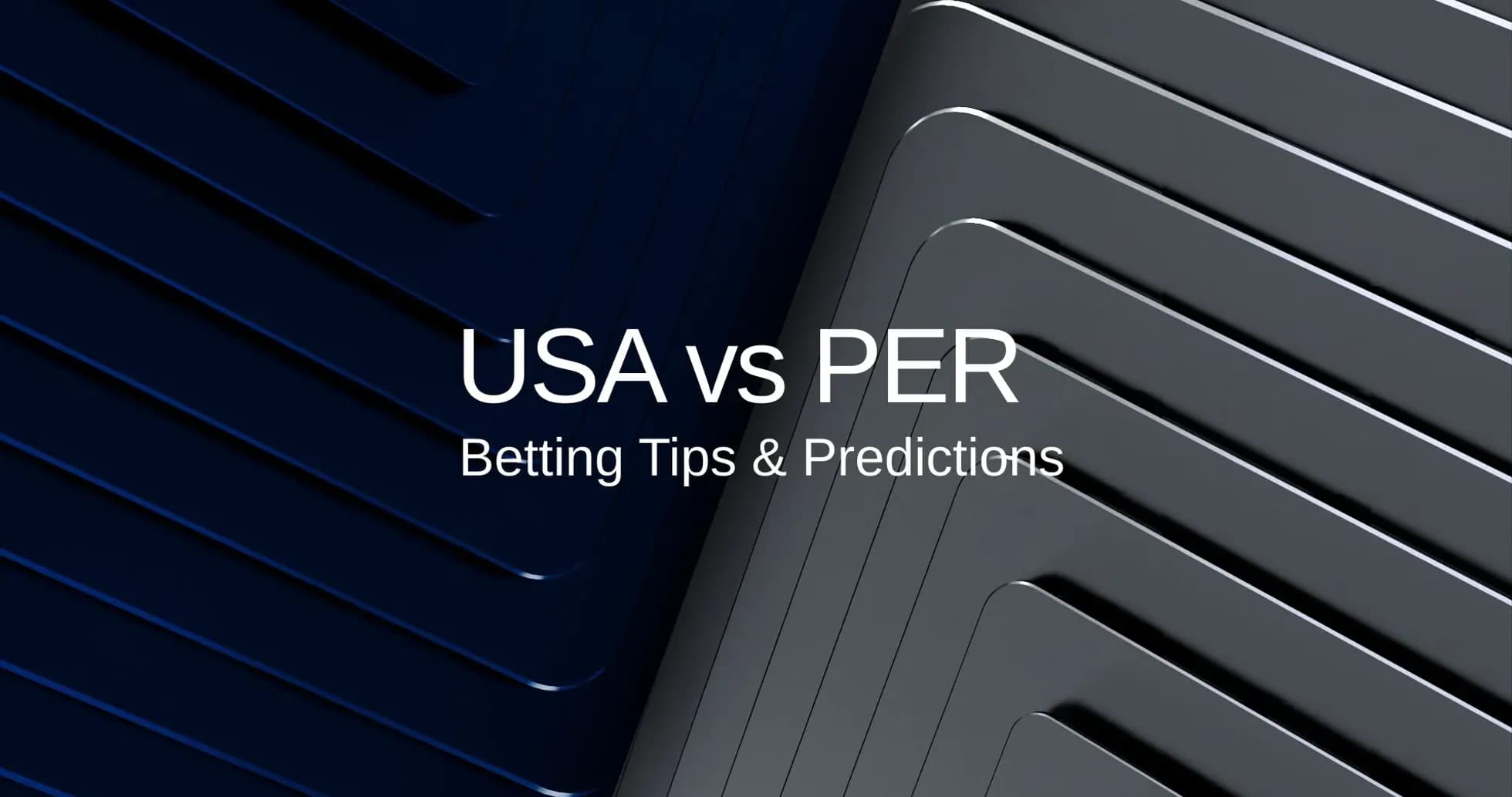 Texto sobre consejos y predicciones de apuestas USA vs PER Texto sobre consejos y predicciones de apuestas USA vs PER