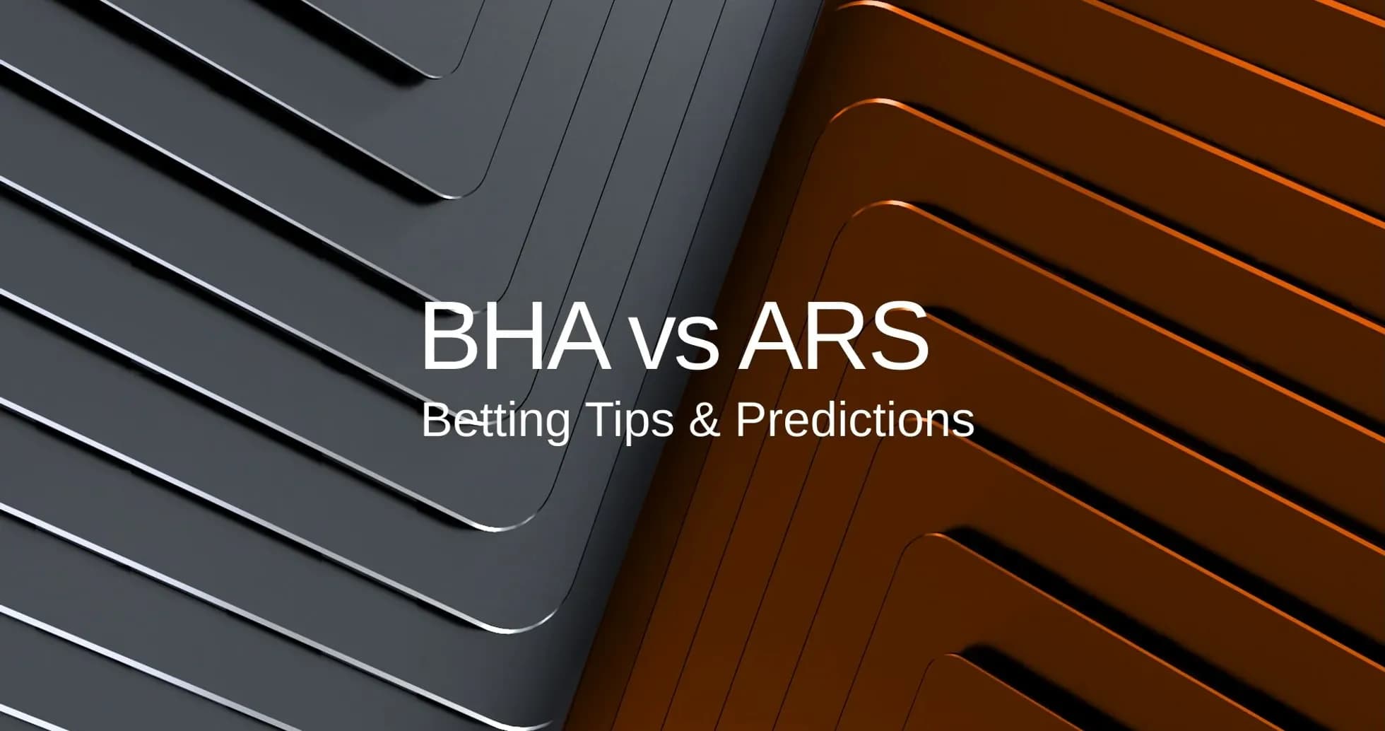 Texto sobre apuestas para BHA contra ARS Texto sobre apuestas para BHA contra ARS