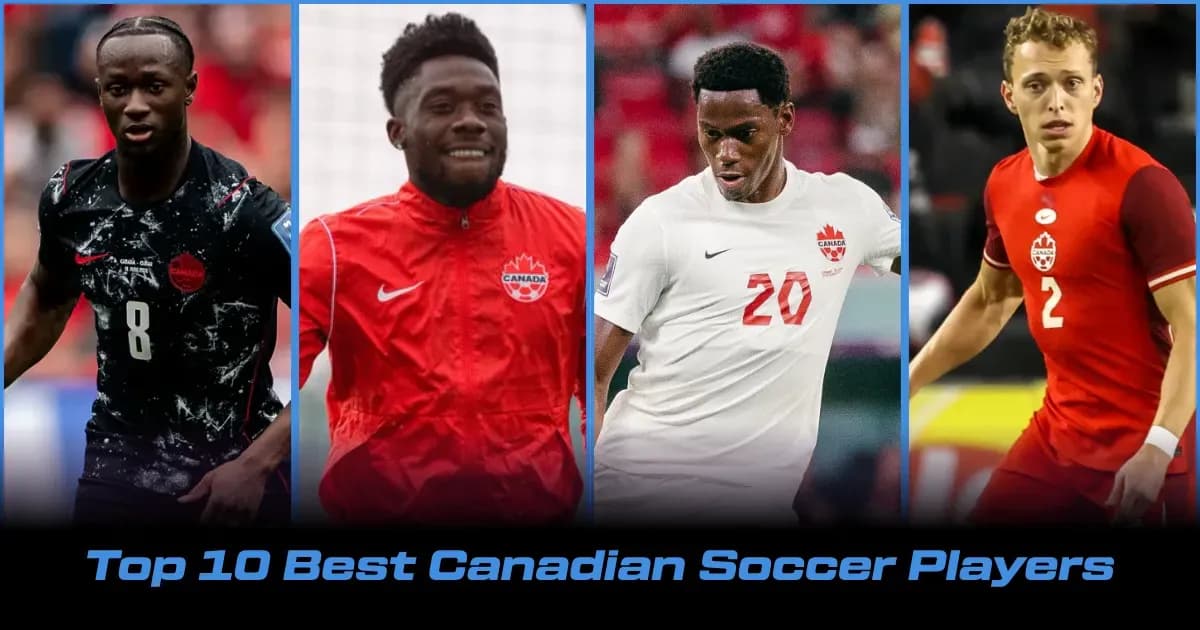 Los 10 Mejores Futbolistas Canadienses en 2026 Los 10 Mejores Futbolistas Canadienses en 2026