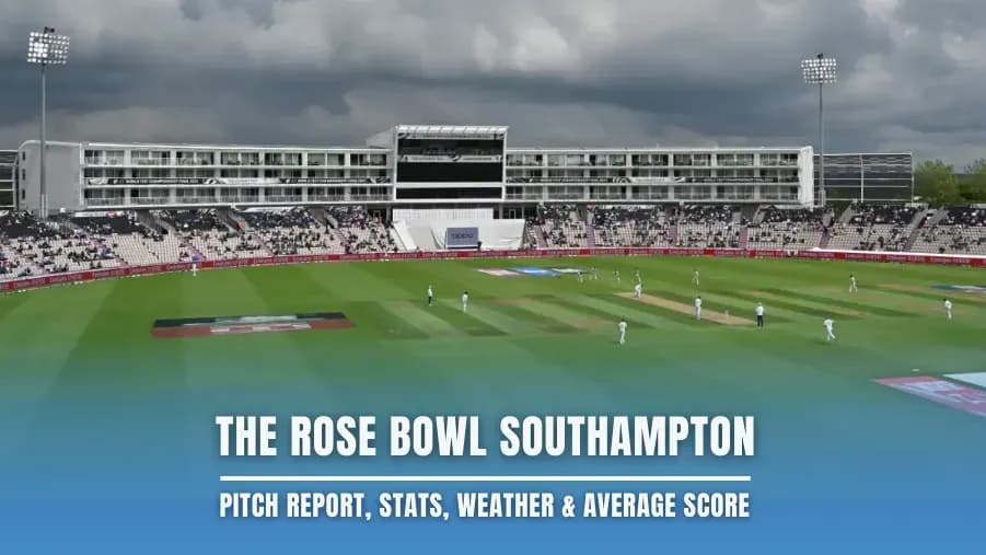Informe de la Pista en The Rose Bowl Southampton para el ICC Women's T20 World Cup 2026 Informe de la Pista en The Rose Bowl Southampton para el ICC Women's T20 World Cup 2026